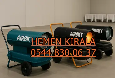 ISIMAK ISITICI KİRALAMA MERSİN TARSUS TOROSLAR ISIMAK ISITICI KİRALAMA