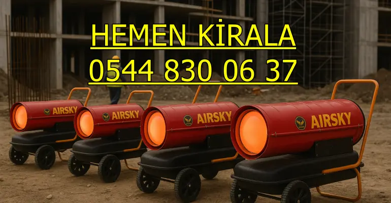 Elektrikli Isımak Isıtıcı Kiralama Elektrikli Mazotlu Isımak Isıtıcı Kiralama