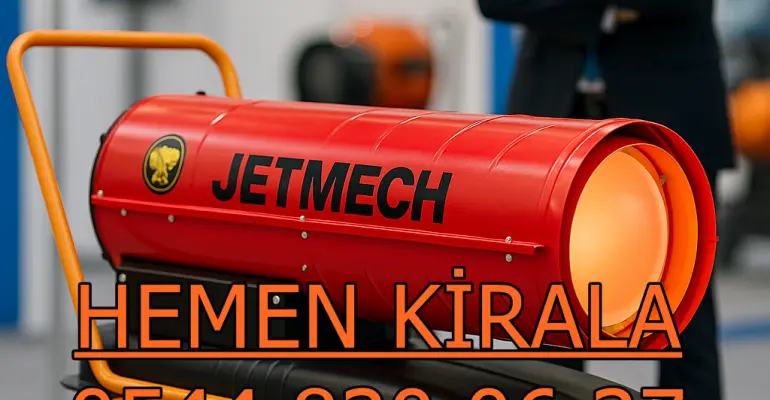 Elektrikli Isımak Kiralama Süreci Elektrikli Mazotlu Isımak Isıtıcı Kiralama